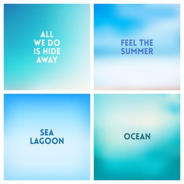 Abstract vector beach blurred background set. 4 colors set. Square blurred sea backgrounds set - sky clouds sea ocean beach colors With love quotes