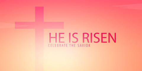 He is Risen. Celebrate the savior. Easter Church banner with cross, christian motive. Vector illustration