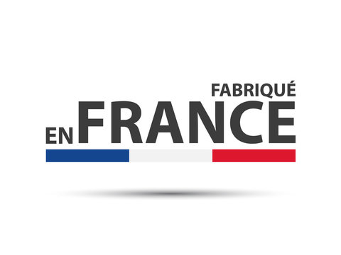 Made in France, in the French language – Fabrique en France, colored symbol with Italian tricolor isolated on white background