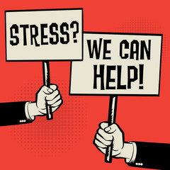 Stress? We Can Help!