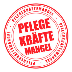 Pflegekräftemangel