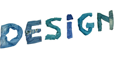       the word DESIGN is lined with isolated jeans  letters