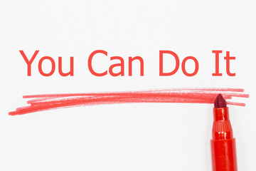 You Can Do It word written with red marker