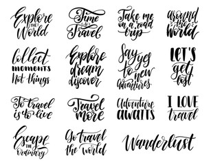 Vector set of hand lettering with phrases about traveling. Calligraphy inspirational quotes collection for journeys