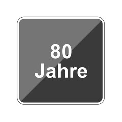 80 Jahre - Reflektierender App Button