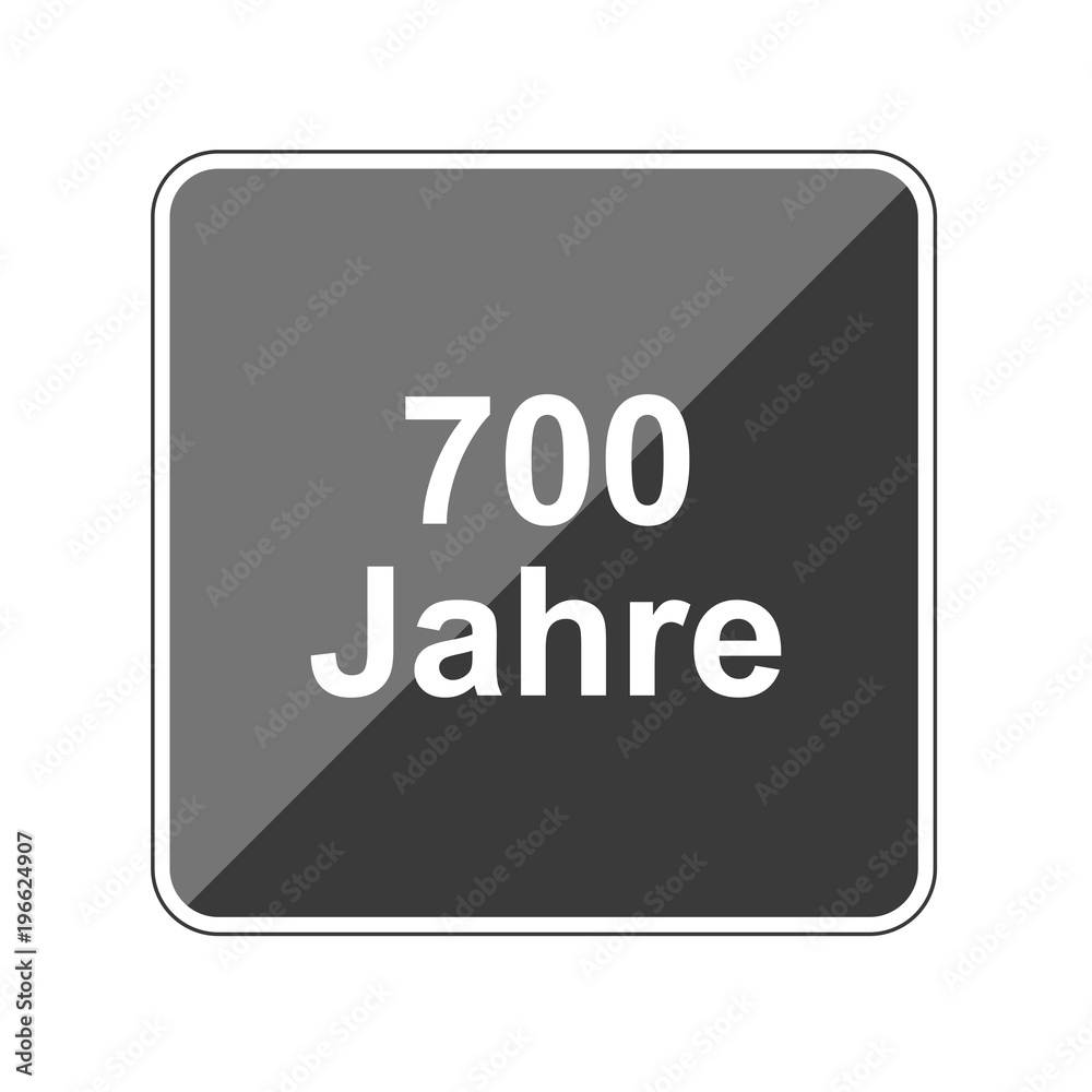 Canvas Prints 700 jahre - reflektierender app button