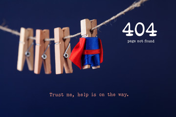 Error 404 page not found web page. Toy clothespin peg superhero on clothesline, blue background....