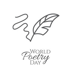 World poetry day banner with outline feather and written line isolated on white background.