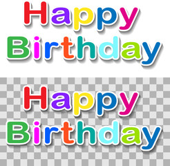 Greeting card with a happy birthday with confetti on transparent background.