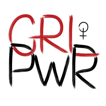  GRL PWR. Handwritten text .Feminism quote, woman motivational slogan. Feminist saying. Brush lettering.  Vector design.