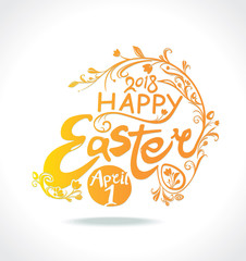 Happy Easter. 2018. April 1. Typography design of the solar inscription with a spring flowering branch and Easter eggs. Vector vintage template.