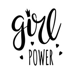 Fototapeta premium Girl power lettering, feminism slogan. Black inscription suitable for t-shirts, posters and wall art.