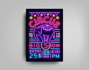 Circus flyer in neon style. Circus show with elephant neon sign poster, bright banner, neon brochure, typography design template, light night advertising Circus billboard. Vector Illustrations