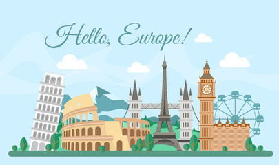 Vector illustration Welcome Europe greeting card, poster with famous buildings, travel concept. Eiffel Tower, Big Ben, Coliseum. Cityscape in flat style. © Natalia