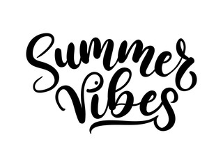 Summer vibes lettering inscription isolated on white background. Inspirational summer calligraphy. Vector illustration.