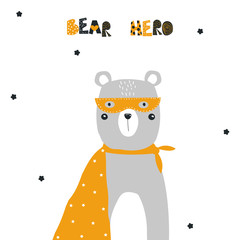 Funny bear superhero with slogan. Vector hand drawn illustration.