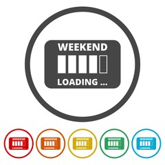 Weekend loading sign. Business concept. Vector illustration, 6 Colors Included