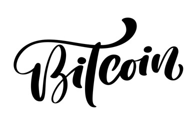 Bitcoin Hand written calligraphy text logo. Vector art crypto illustration. Isolated on background. Inspirational quote