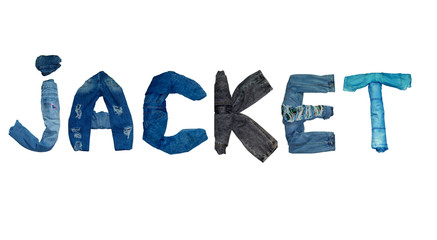    the word JACKET  is lined with isolated jeans and denim  letters     