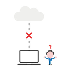 Vector illustration businessman character confused with connection problembetween cloud storage and laptop computer
