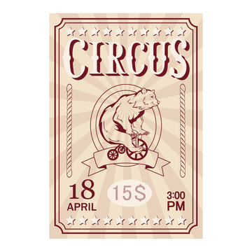 Circus ticket. Carnival poster. Vintage circus show. Different circus animals.