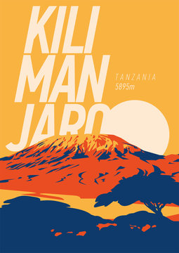 Mount Kilimanjaro in Africa, Tanzania outdoor adventure poster. Higest volcano on Earth at sunset illustration.