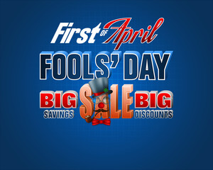 Design, background with 3d texts, eyeglasses, top hat, smoking pipe and funny face for First April, Fools' day event, sales, commercial event; Vector illustration