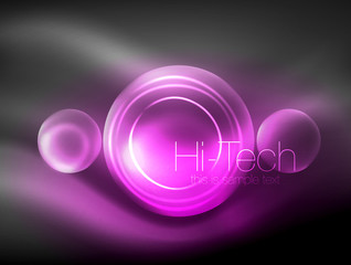 Blurred neon glowing circle, hi-tech modern bubble template, techno glowing glass round shapes or spheres. Geometric abstract background