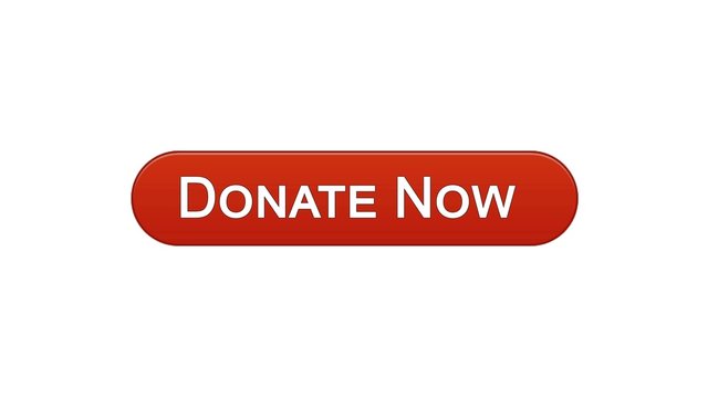 Donate now web interface button wine red color, social support, volunteering