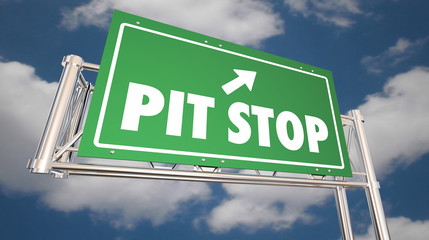 Pit Stop Take Break Freeway Road Sign Rest Relax 3d Illustration