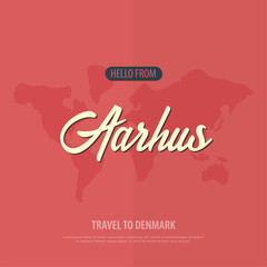 Hello from Aarhus. Travel to Denmark. Touristic greeting card. Vector illustration