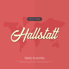 Hello from Hallstatt. Travel to Austria. Touristic greeting card. Vector illustration