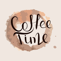 Calligraphy coffee time. Background with a matching mug. Lettering vector illustration.