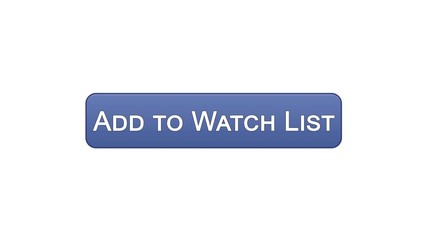 Fototapeta premium Add to watch list web interface button violet color, favorite films online