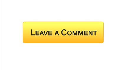 Leave a comment web interface button orange color, client feedback questionnaire