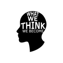 What we think, we become motivatonal quotes