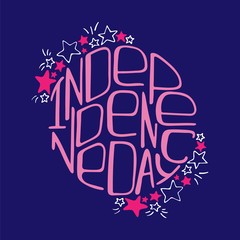 Unique illustration with a hand-drawn lettering for the Independence Day.