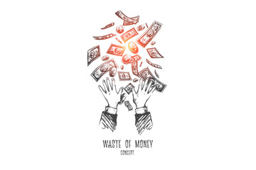 Waste of money concept. Hand drawn hands throwing away dollars. Losing money isolated vector illustration.