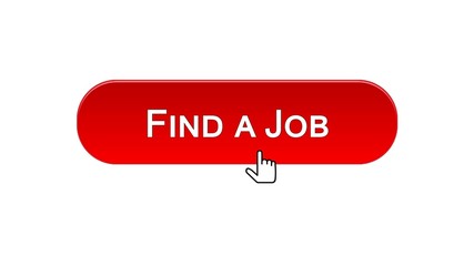 Find a job web interface button clicked with mouse cursor, red color, design