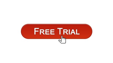 Free trial web interface button clicked with mouse cursor, wine red, software