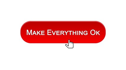 Make everything ok web interface button clicked with mouse cursor, red color