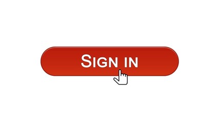 Sign in web interface button clicked with mouse cursor, wine red color, online