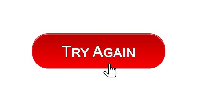 Go back and try again. Кнопка again.