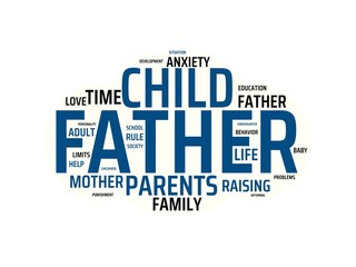 FATHER - image with words associated with the topic RAISING CHILDREN, word, image, illustration