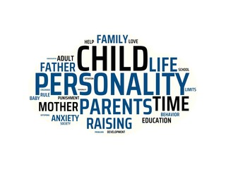 PERSONALITY - image with words associated with the topic RAISING CHILDREN, word, image, illustration