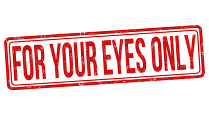 For your eyes only grunge rubber stamp