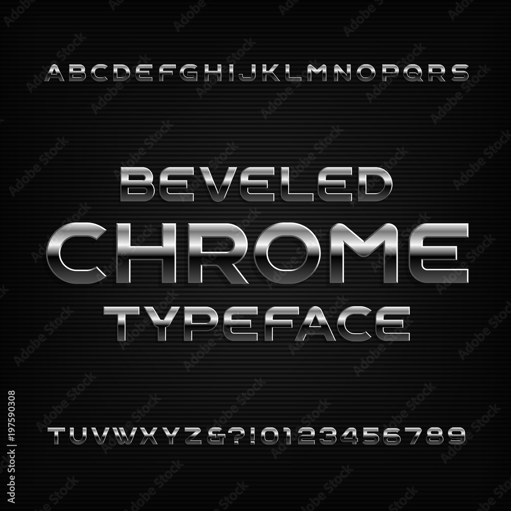 Fototapete chrome effect alphabet font. metal beveled letters numbers and symbols. stock vector typeface for an