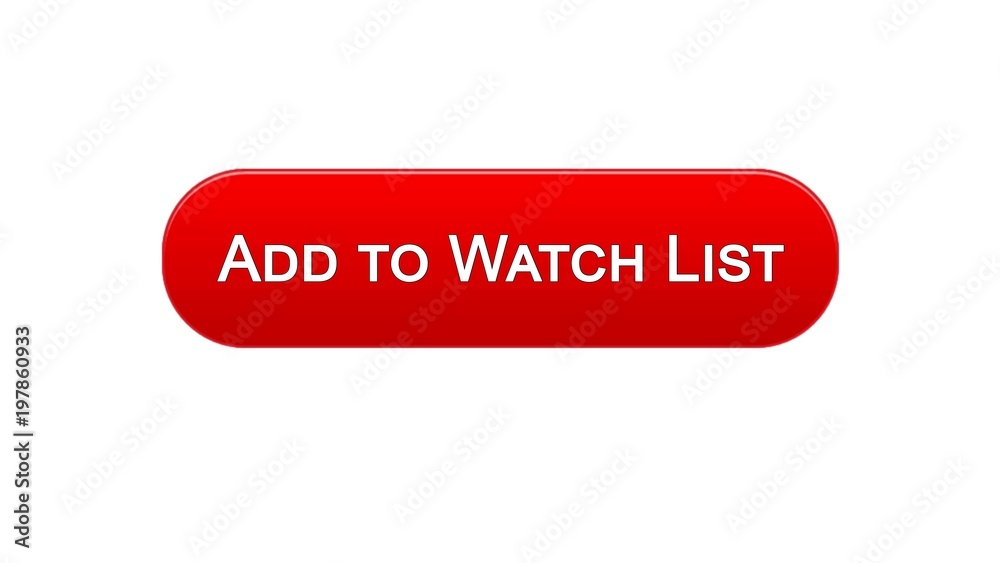 Wall mural add to watch list web interface button red color design, favorite films online