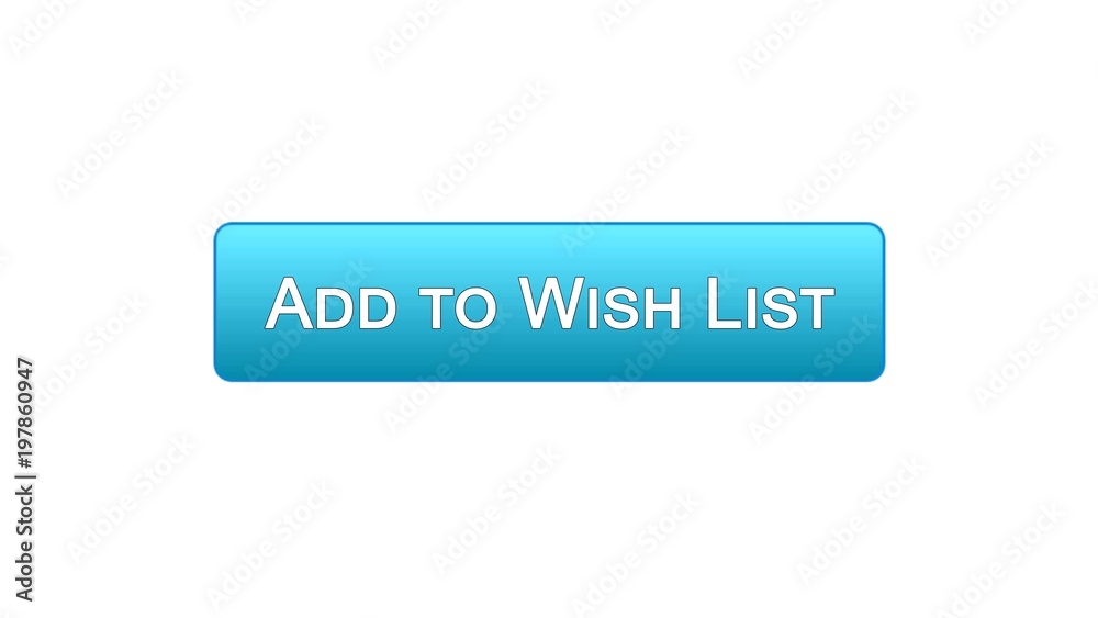 Wall mural add to wish list web interface button blue color, shopping online service