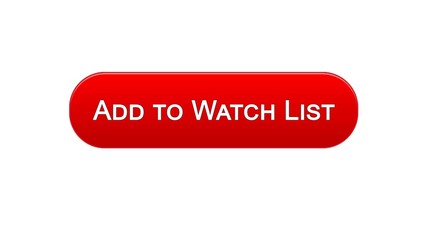 Add to watch list web interface button red color design, favorite films online